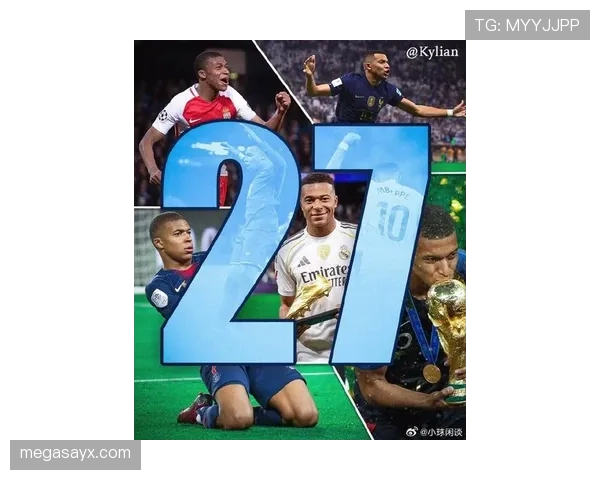 姆巴佩巅峰绽放，尽显全球足球巨星风采与超凡实力